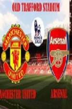 Watch Manchester United vs Arsenal Putlocker