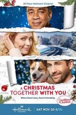 Watch Christmas Together with You Putlocker