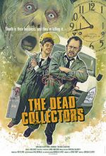 Watch The Dead Collectors (Short 2021) Putlocker