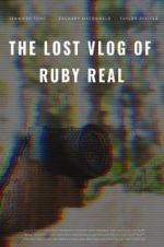 Watch The Lost Vlog of Ruby Real Putlocker