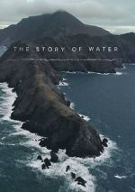 Watch The Story of Water Putlocker