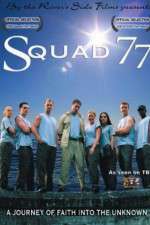 Watch Squad 77 Putlocker