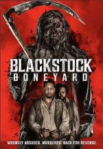 Watch Blackstock Boneyard Putlocker