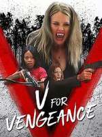 Watch V for Vengeance Putlocker
