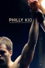 Watch The Philly Kid Putlocker