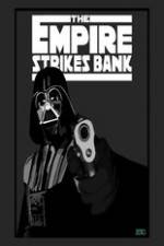 Watch The Empire Strikes Bank Putlocker