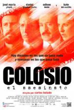 Watch Colosio: El Asesinato Putlocker