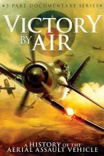 Watch Victory by Air: A History of the Aerial Assault Vehicle Putlocker