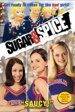 Watch Sugar & Spice Putlocker