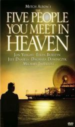 Watch The Five People You Meet in Heaven Putlocker