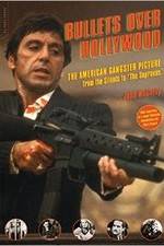 Watch Bullets Over Hollywood Putlocker