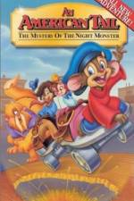 Watch An American Tail The Mystery of the Night Monster Putlocker