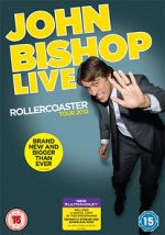 Watch John Bishop Live: The Rollercoaster Tour Putlocker