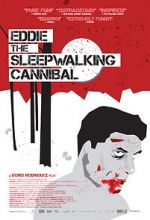 Watch Eddie: The Sleepwalking Cannibal Putlocker