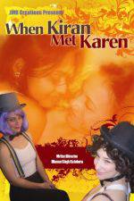 Watch When Kiran Met Karen Putlocker