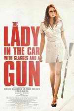 Watch The Lady in the Car with Glasses and a Gun Putlocker