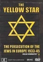 Watch The Yellow Star: The Persecution of the Jews in Europe - 1933-1945 Putlocker