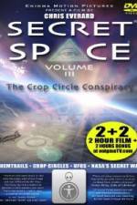 Watch Secret Space III: The Crop Circle Conspiracy Putlocker