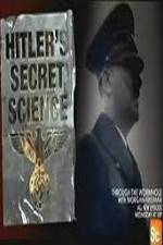 Watch Hitler's Secret Science Putlocker