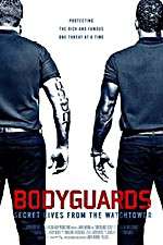 Watch Bodyguards: Secret Lives from the Watchtower Putlocker