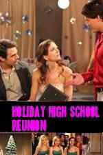 Watch Holiday High School Reunion Putlocker
