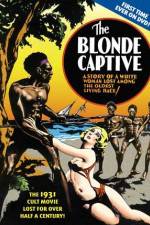 Watch The Blonde Captive Putlocker