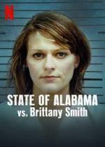 Watch State of Alabama vs. Brittany Smith Putlocker