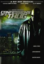 Watch Confessions of a Thug Putlocker