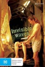 Watch Invisible Waves Putlocker