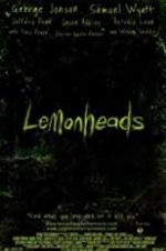 Watch Lemonheads Putlocker