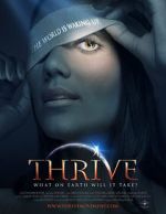 Watch Thrive: What on Earth Will it Take? Putlocker