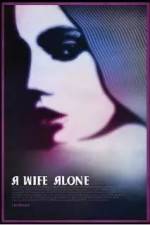 Watch A Wife Alone Putlocker