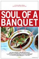 Watch Soul of a Banquet Putlocker