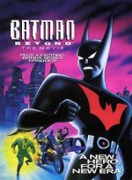 Watch Batman Beyond: The Movie Putlocker