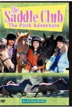 Watch The Saddle Club The First Adventure Putlocker