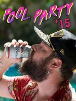 Watch Pool Party \'15 Putlocker