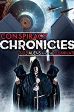 Watch Conspiracy Chronicles: 9/11, Aliens Putlocker