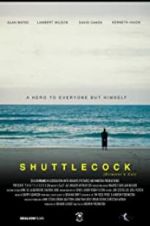 Watch Shuttlecock (Director\'s Cut) Putlocker