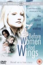 Watch Before Women Had Wings Putlocker