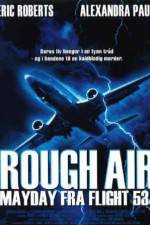 Watch Rough Air Danger on Flight 534 Putlocker