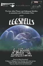 Watch Eggshells Putlocker