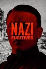 Watch Nazi Fugitives Putlocker