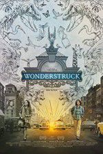 Watch Wonderstruck Putlocker