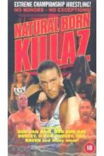 Watch ECW: Natural Born Killaz Putlocker