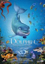 Watch The Dolphin: Story of a Dreamer Putlocker