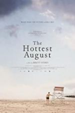 Watch The Hottest August Putlocker