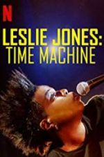 Watch Leslie Jones: Time Machine Putlocker