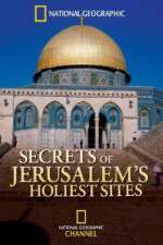 Watch Secrets of Jerusalems Holiest Sites Putlocker
