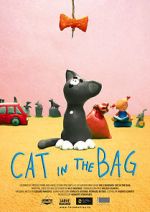 Watch Cat in the Bag (Short 2013) Putlocker