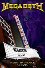 Watch Megadeth: Rust in Peace Live Putlocker